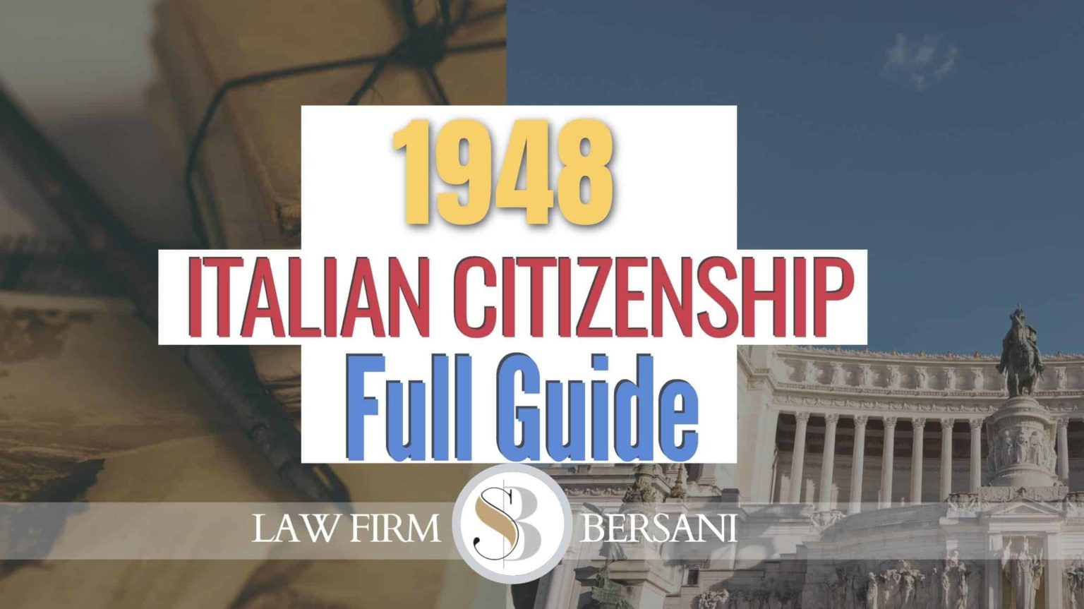 Italian Citizenship Law News&Updates | #1 Top News